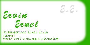 ervin ermel business card